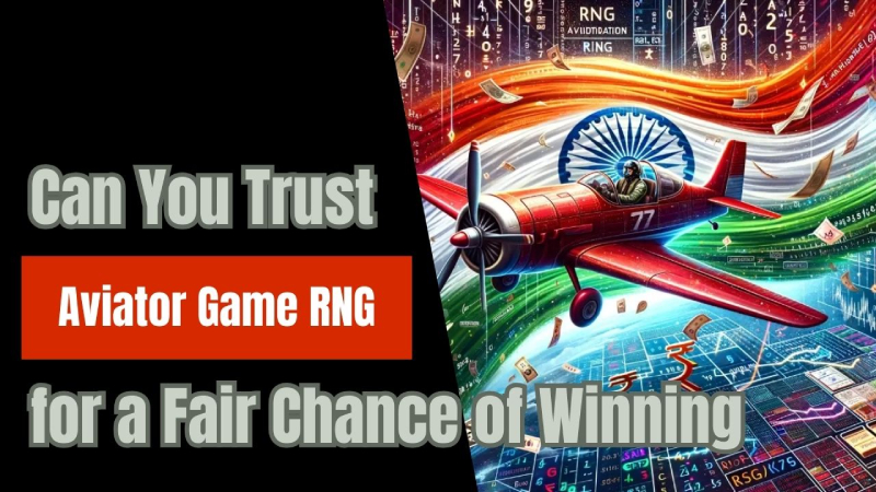 アビエイター ゲーム RNG の勝利の公平なチャンスを信頼できますか