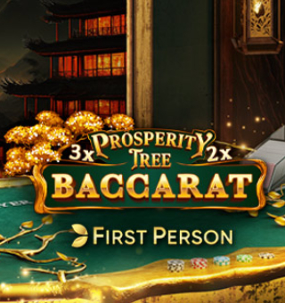 First Person Prosperity Tree Baccarat First Person Prosperity Tree Baccarat