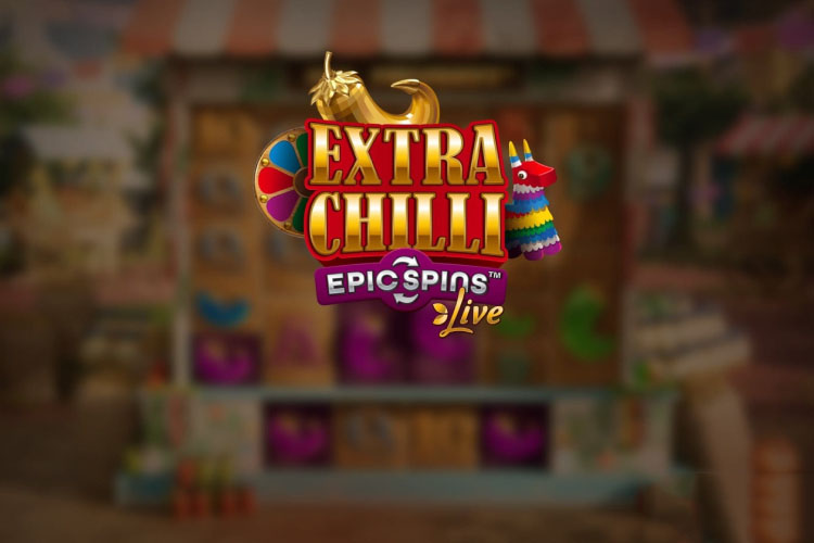 エクストラチリエピックスピンエボリューション, Extra Chilli Epic Spins Live