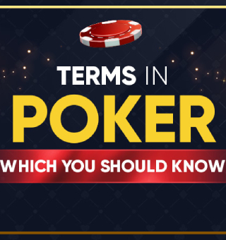 55 Texas Hold’em terms introductions you should know 55 Texas Hold’em terms introductions you should know
